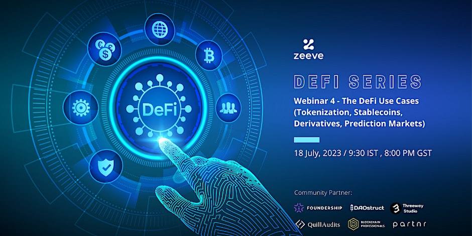 DeFi Series - Webinar 4 - The DeFi Use Cases Tokenization Stablecoins