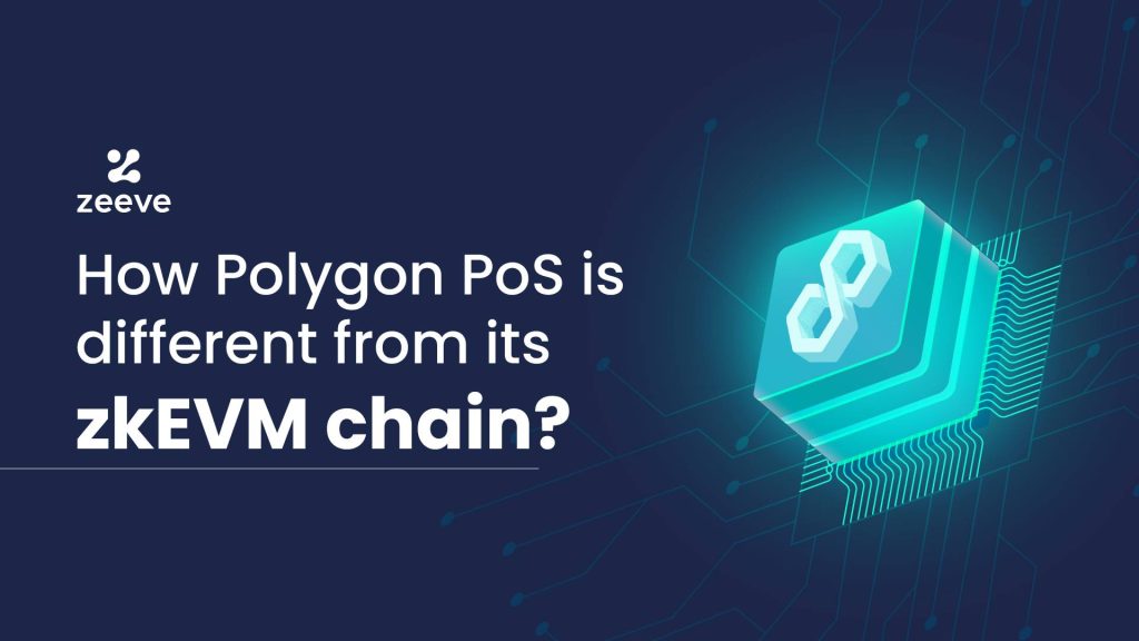 Polygon Pos vs zkevm chain