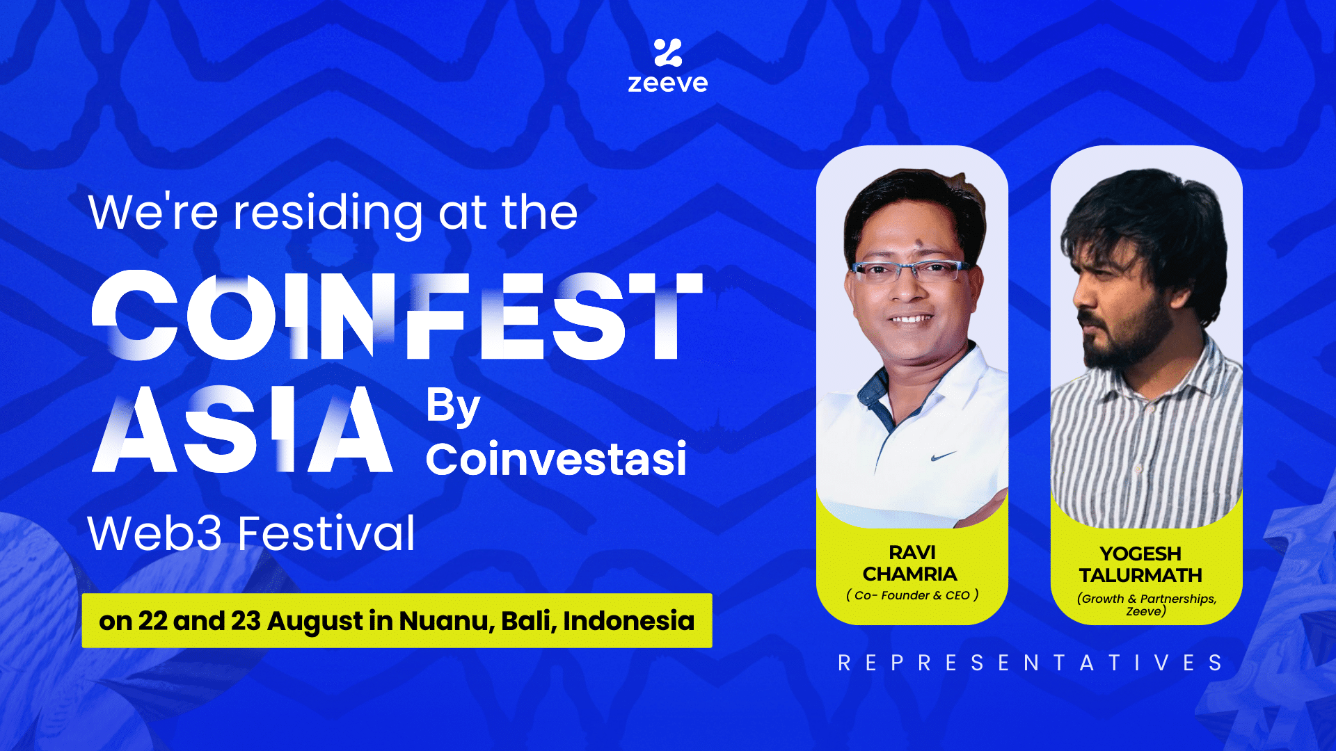 ZEEVE X COINFEST